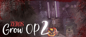 Zero´s GrowOP 2 🪴 (Weed Script)